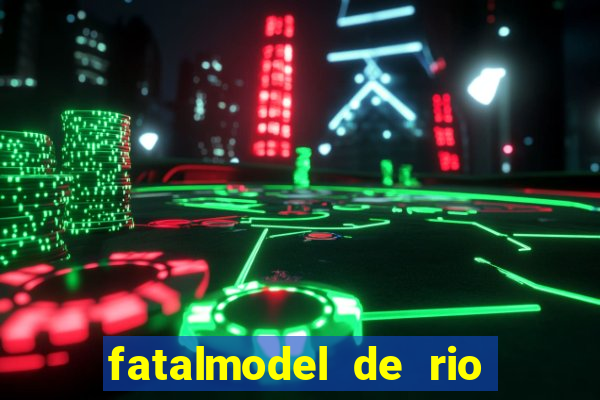 fatalmodel de rio claro sp